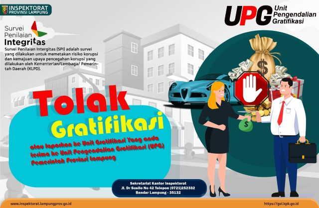 Unit pengendalian gratifikasi Pemerintah Provinsi Lampung mengajak Pejabat dan ASN serta Penyelenggara Pemerintah Provinsi Lampung untuk menolak Gratifikasi